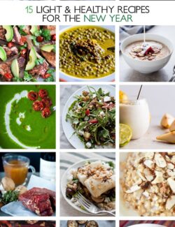 15 Light and Healthy Recipes for the New Year | bloggingoverthyme.com