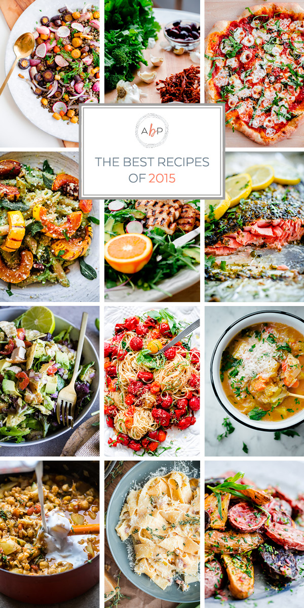 The best recipes of 2015 - reader favorites with great feedback.