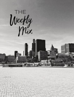 The Weekly Mix - A Beautiful Plate