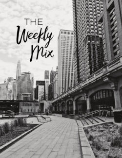 The Weekly Mix - A Beautiful Plate