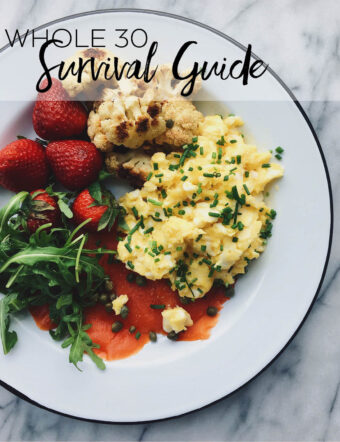 Whole 30 Survival Guide