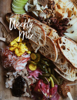 The Weekly Mix - A Beautiful Plate