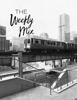 The Weekly Mix - A Beautiful Plate