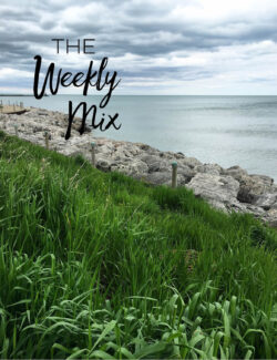 The Weekly Mix - A Beautiful Plate