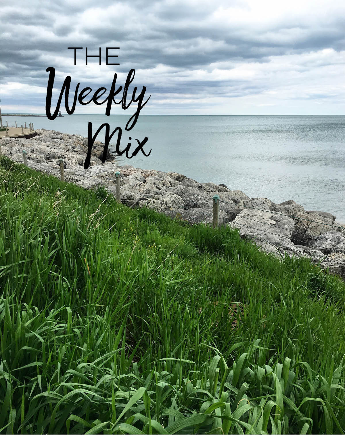 The Weekly Mix - A Beautiful Plate