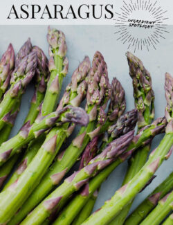 Ingredient Spotlight: Asparagus
