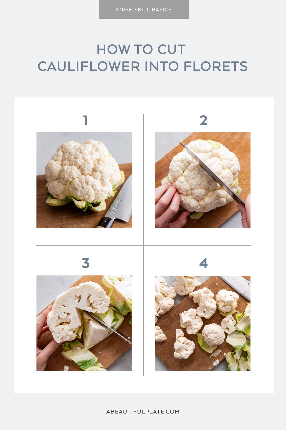 How to Cut Cauliflower (How to Cut Cauliflower Florets) A Beautiful Plate