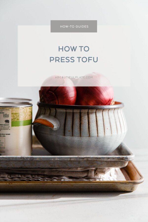 How to Press Tofu Guide 