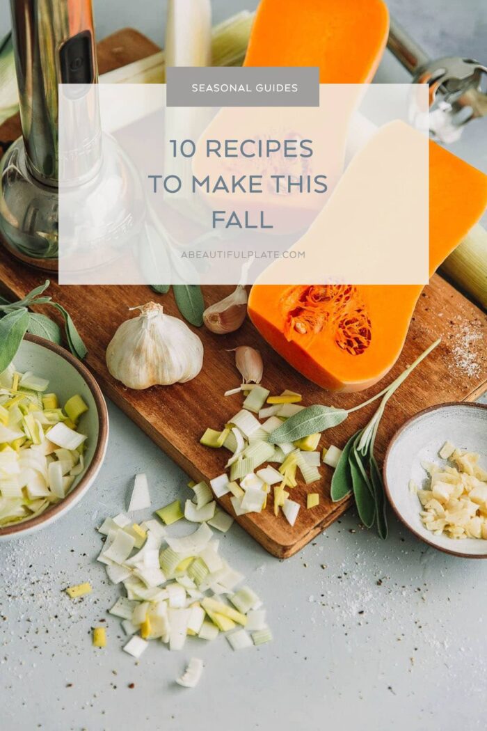 10 Recipes to Make This Fall